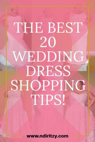 The Best 20 Wedding Dress Shopping Tips - Ndiritzy Bridal Couture